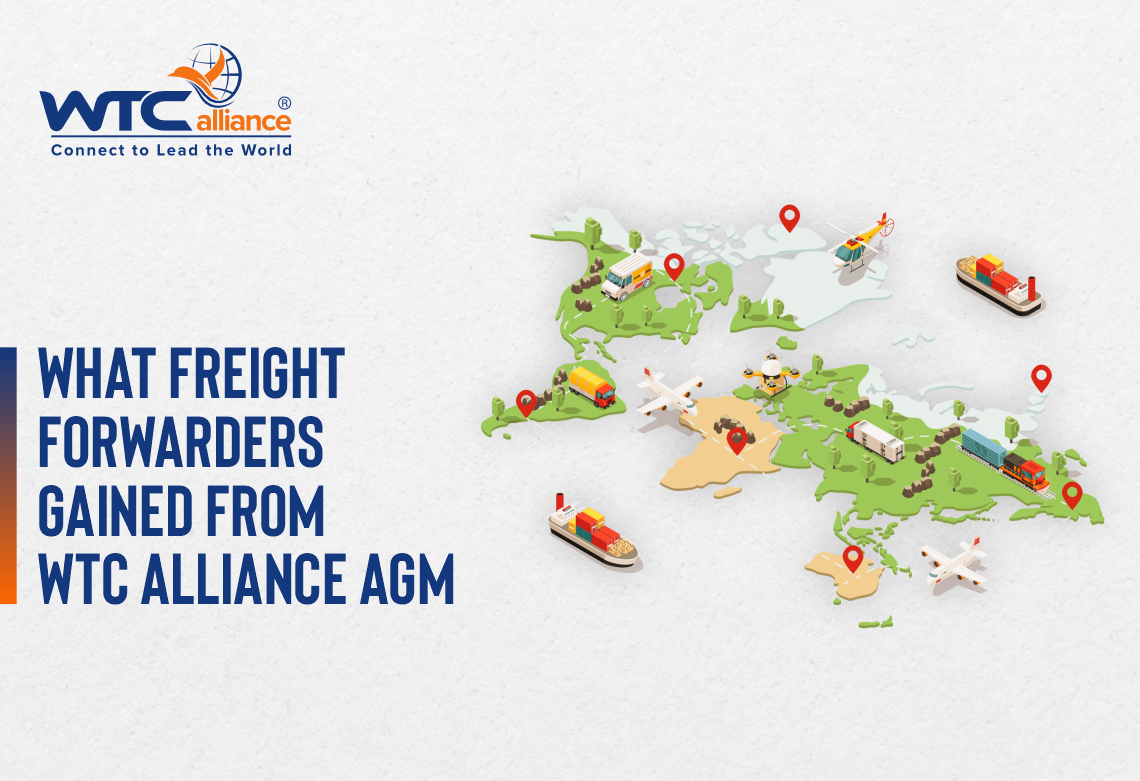 WTC Alliance blog header featuring the title "What Freight Forwarders Gained From WTC Alliance AGM" alongside a world map illustrating a global logistics network with ships, planes, and trucks.